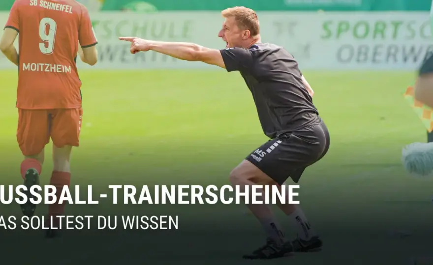 Trainerschein Jugendfußball - Welche Lizenz ab welchem Alter?