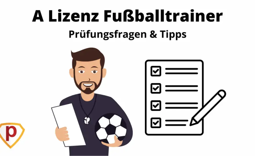 A-Lizenz Fußball - Dein Karriereweg zum Profi-Trainer